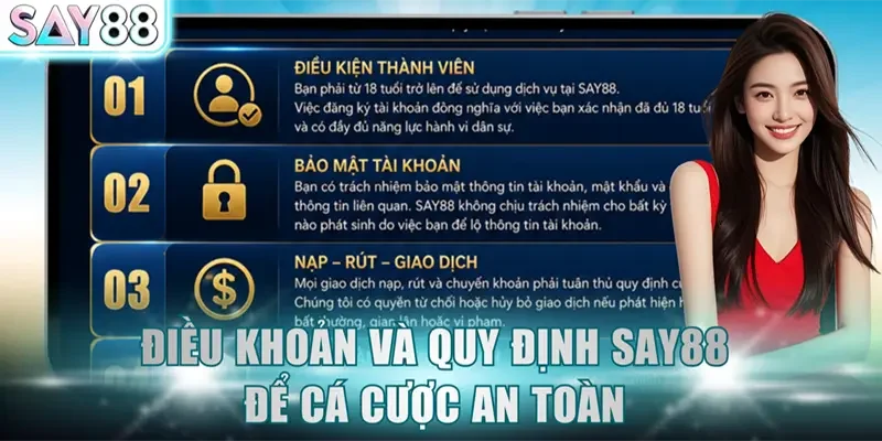 Điều khoản và quy định SAY88 tạo môi trường cá cược an toàn