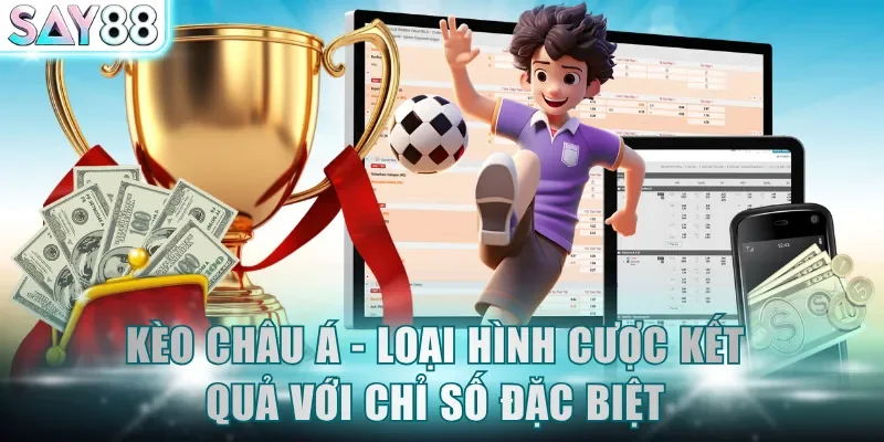 Kèo châu Á