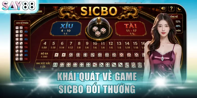 Khái quát về game Sicbo đổi thưởng