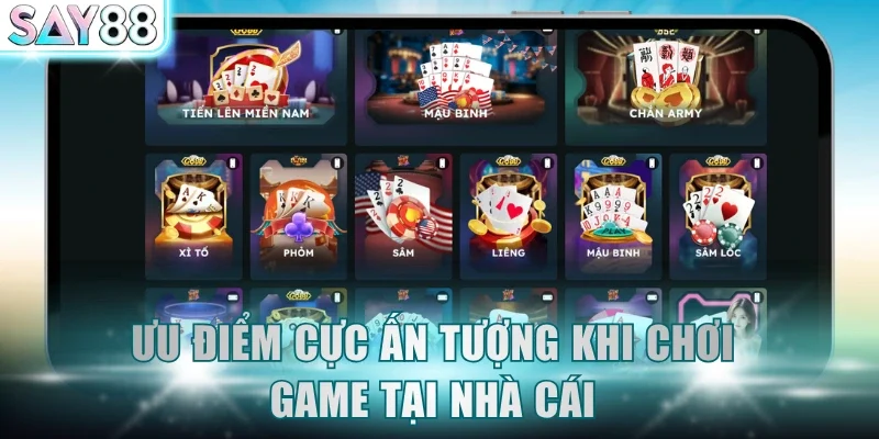 Ưu điểm cực ấn tượng khi chơi game tại nhà cái
